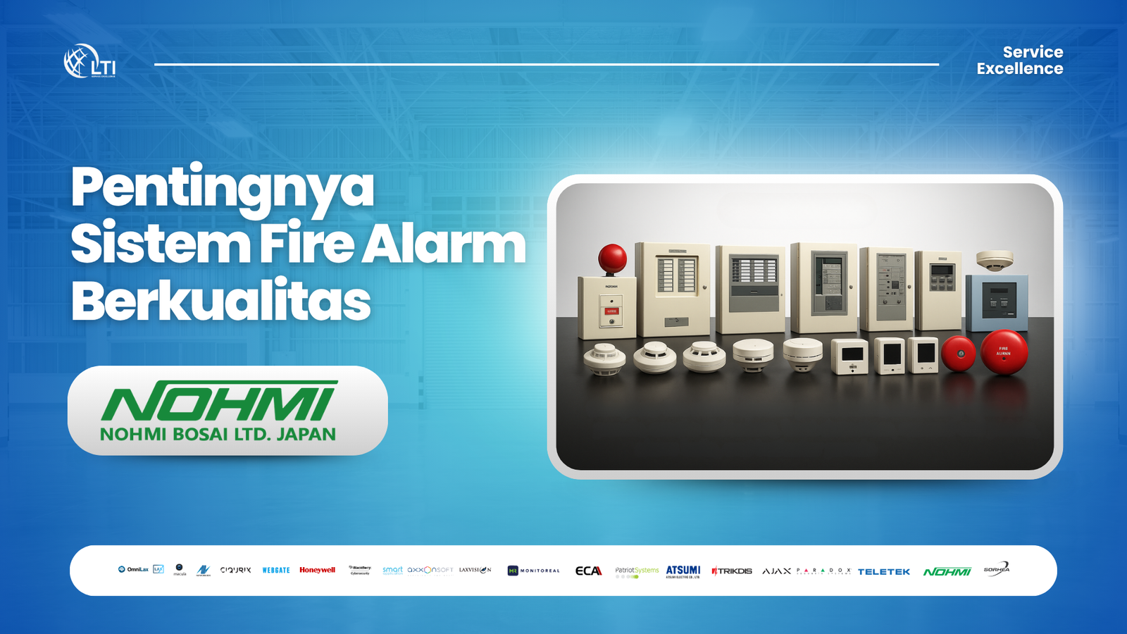 Distributor Fire Alarm Nohmi - PT LAX TEKNOLOGI INDONESIA