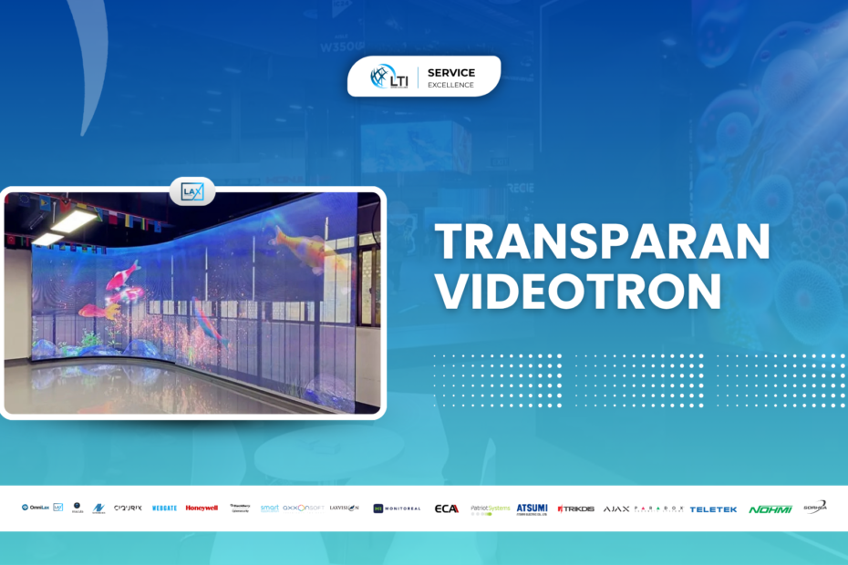 Transparan Videotron Lax Screen